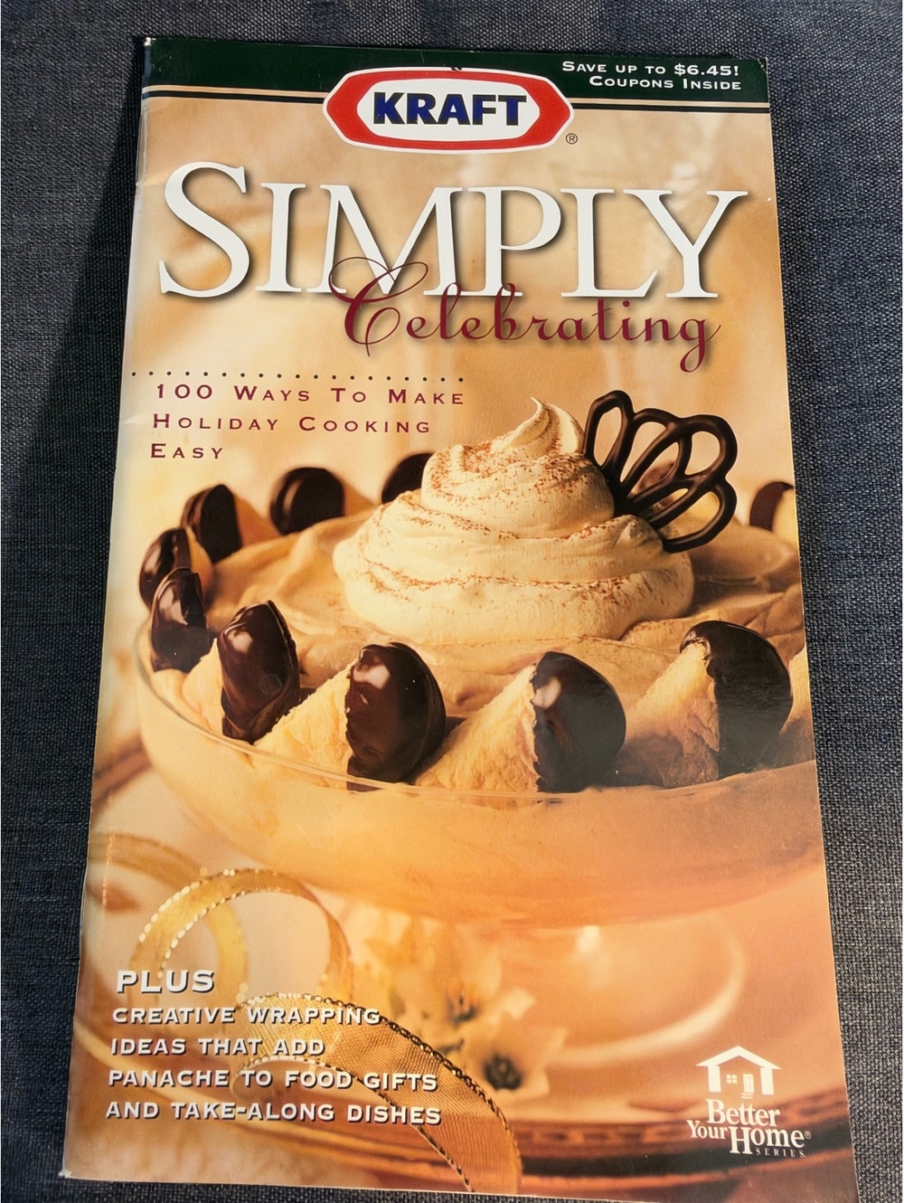 Kraft Simply Celebrating Cookbook - Holiday Cooking Recipes and Creative Wrappng